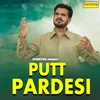 Putt Pardesi